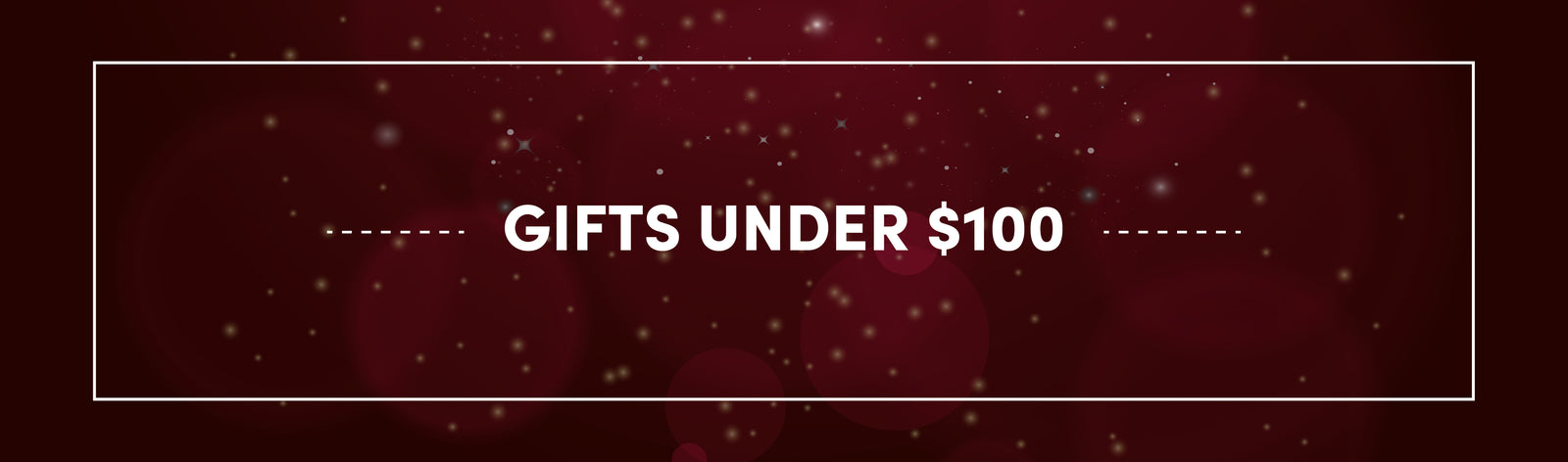 Gifts Under $100