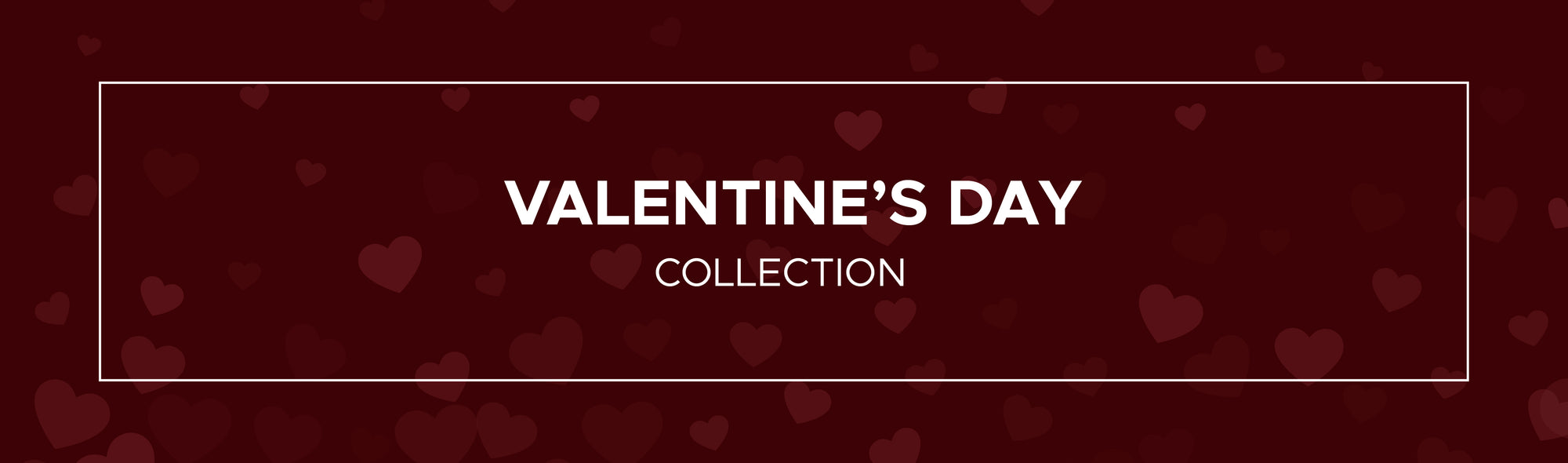 Valentine's Day Collection